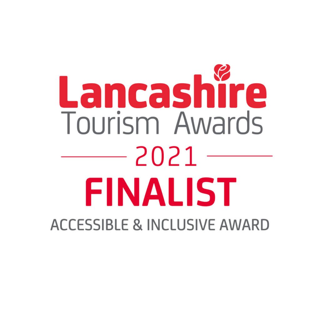 Lancashire Tourism Awards 2021 – Accessible & Inclusive Tourism Finalist